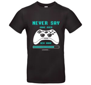 Gamer T-Shirt „Never Say Game Over“ – Gaming Shirt mit Controller-Motiv & Spruch